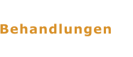 Behandlungen